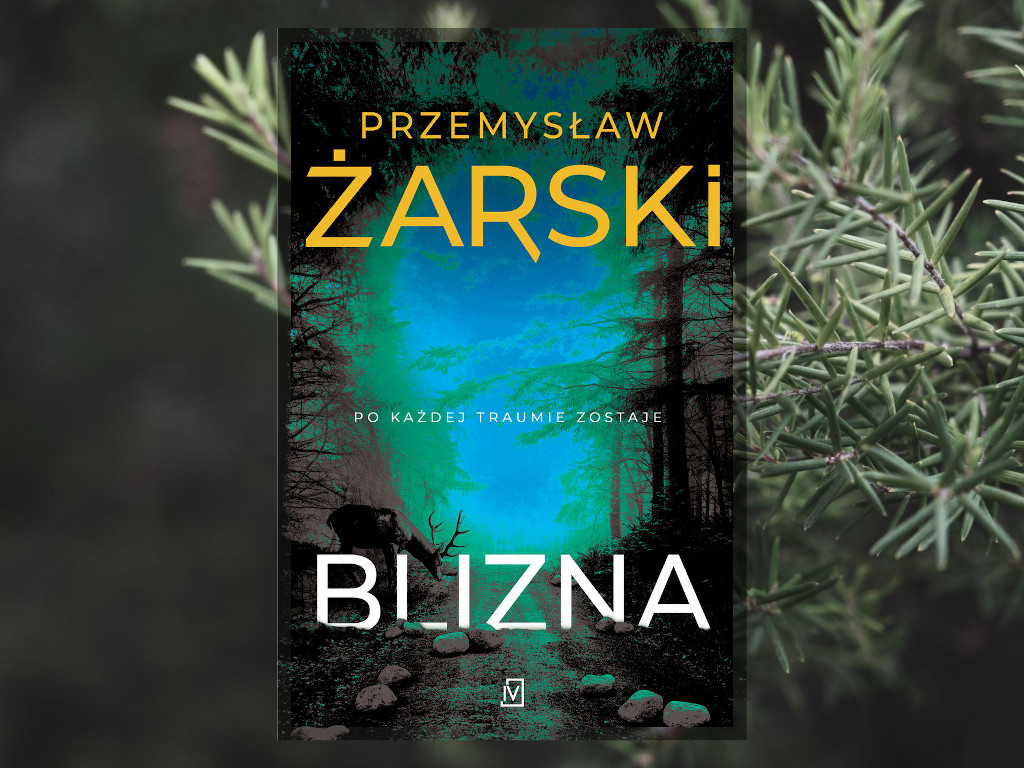 Recenzja: Blizna - Przemysław Żarski