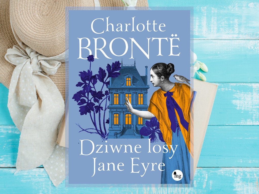 Recenzja: Dziwne losy Jane Eyre - Charlotte Brontë