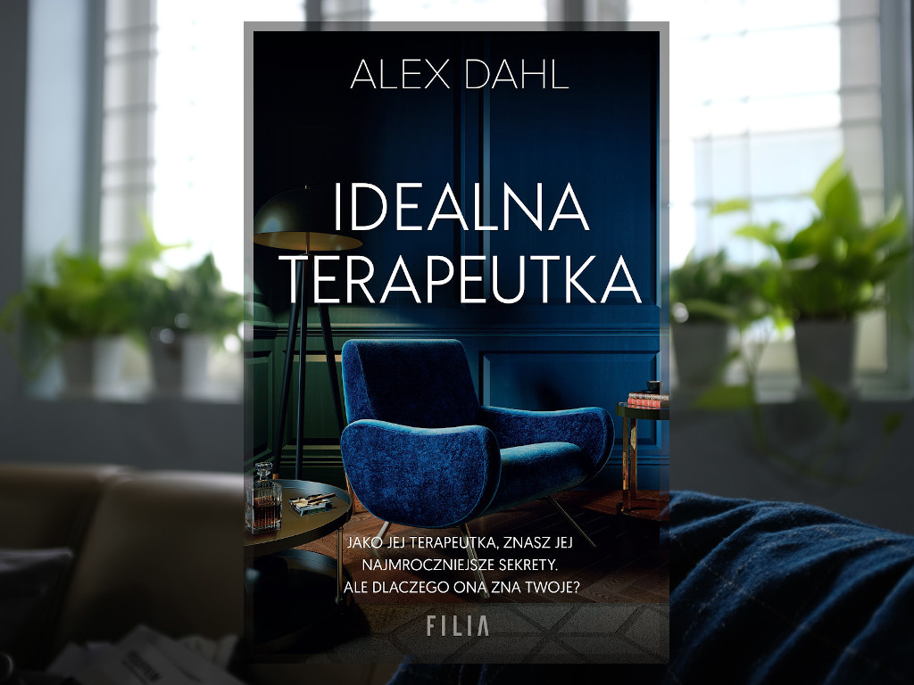 Recenzja: Idealna terapeutka - Alex Dahl