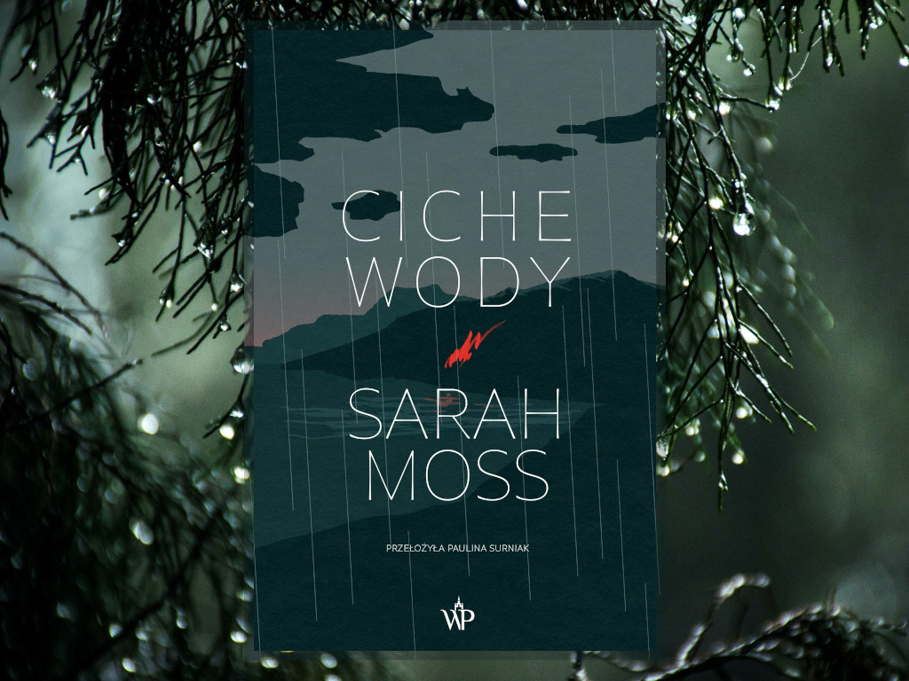 Recenzja: Ciche wody - Sarah Moss