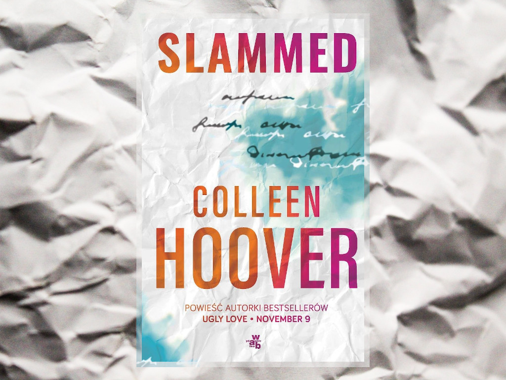 Recenzja: Slammed - Colleen Hoover