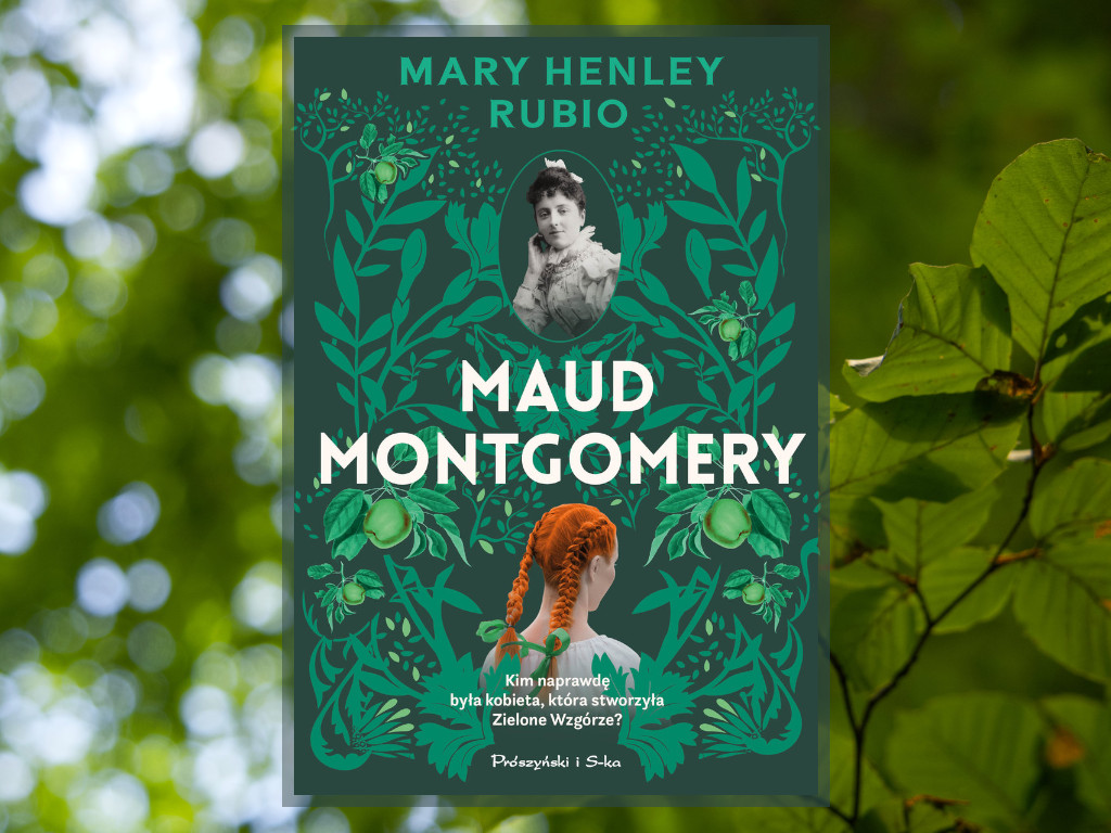 Recenzja: Maud Montgomery. Uskrzydlona - Mary Henley Rubio