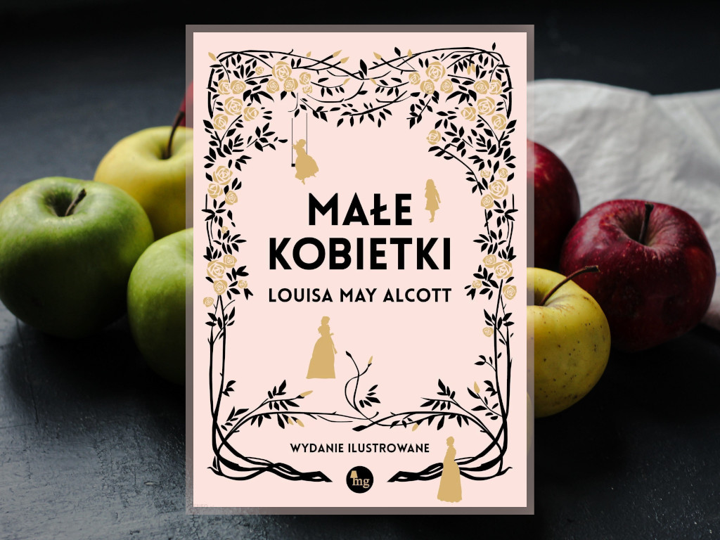 Recenzja: Małe kobietki - Louisa May Alcott