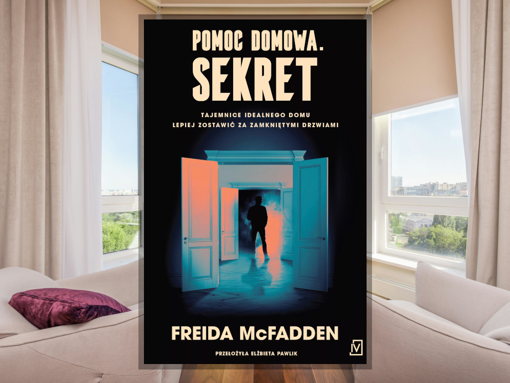 Recenzja: Pomoc domowa. Sekret - Freida McFadden