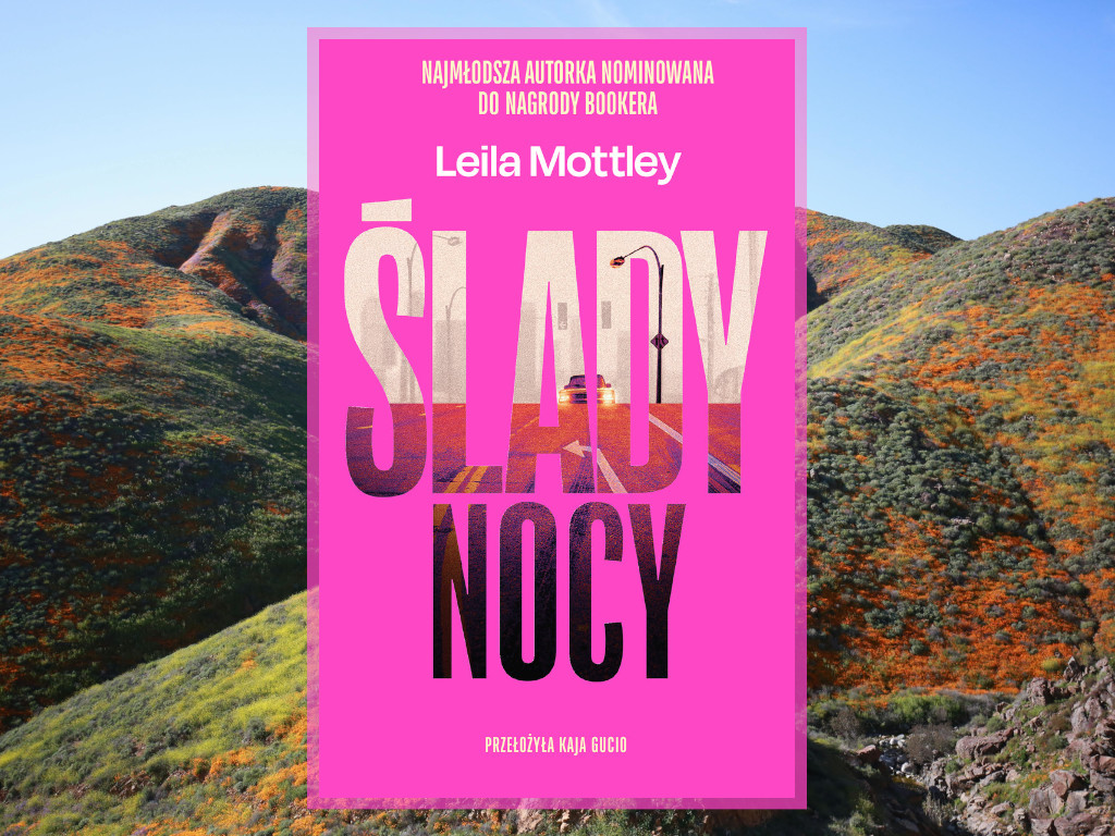Recenzja: Ślady nocy - Leila Mottley