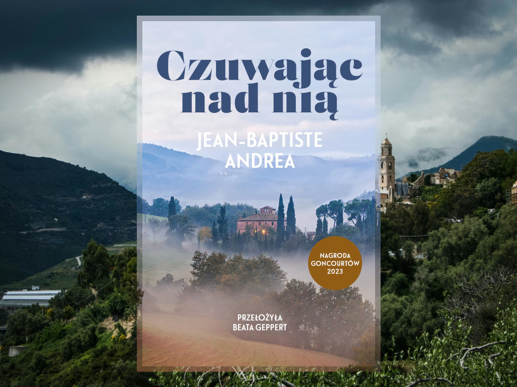 Recenzja: Czuwając nad nią - Jean-Baptiste Andrea