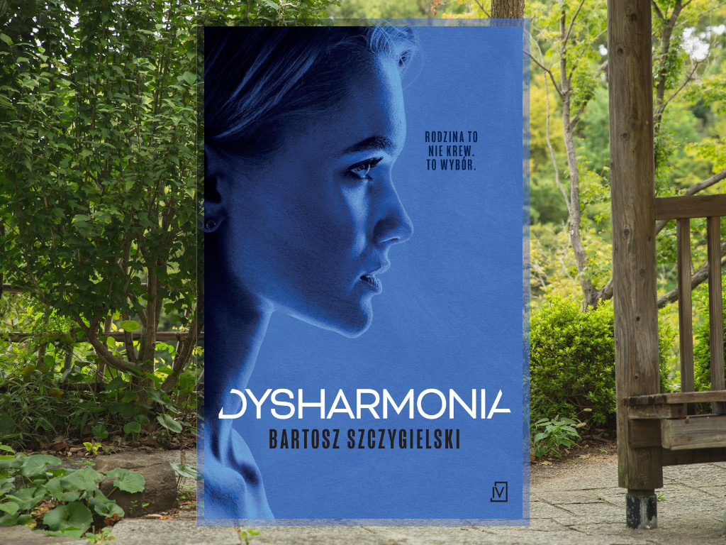 Recenzja: Dysharmonia - Bartosz Szczygielski