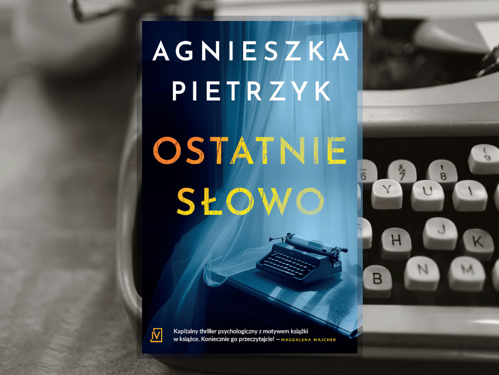 Recenzja: Ostatnie słowo - Agnieszka Pietrzyk