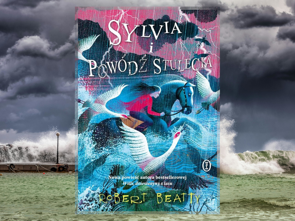 Recenzja: Sylvia i powódź stulecia - Robert Beatty
