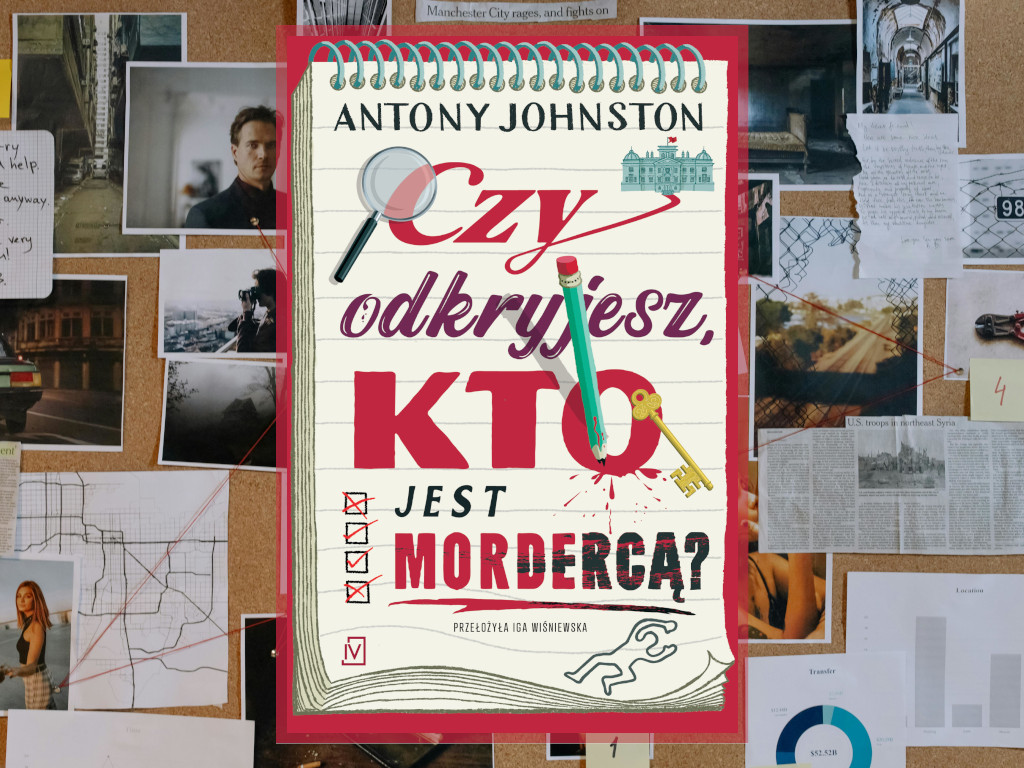 Recenzja: Czy odkryjesz, kto jest mordercą? - Antony Johnston