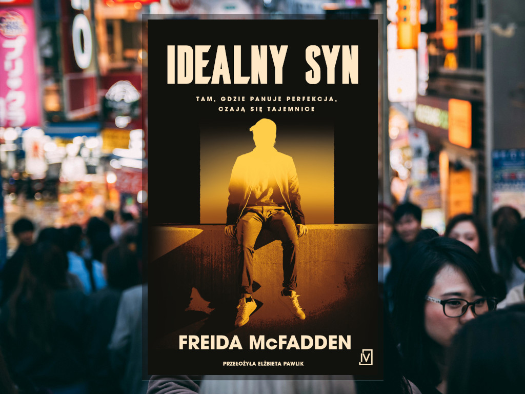 Recenzja: Idealny syn - Freida McFadden